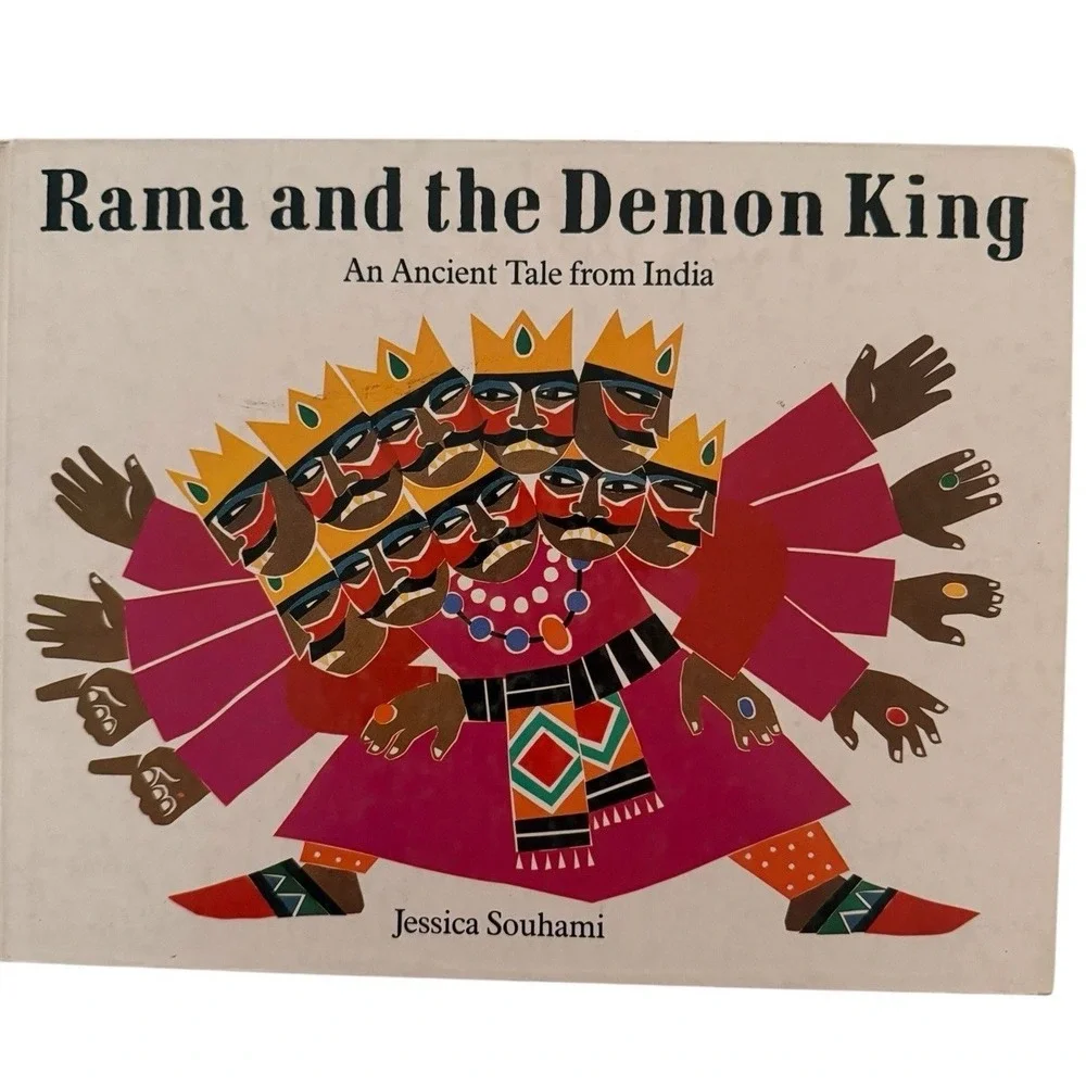 Rama and the Demon King: An Ancient Tale from India Hardcover Book